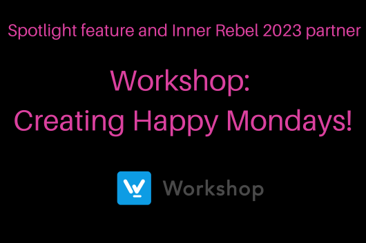 Black background with pink text, which says Spotlight feature and InnerRebel Partner 2023, Workshop, and then the Workshop logo